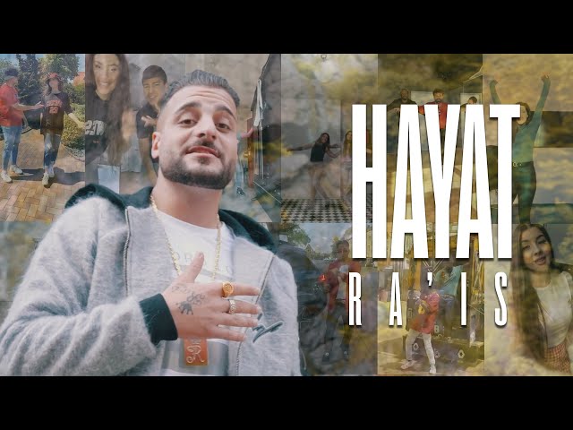 Ra'is - Hayat (Official Video) class=