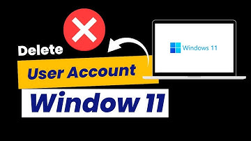 Step-by-Step Guide: Deleting a User Account on Windows 11