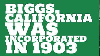 When was biggs, california founded?