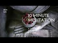 10 minute guided meditation mantra