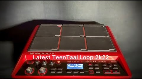 Latest TeenTaal Loop 2k22 || Roland Spd sx || Sp-606 || Indian Loops || Backup || Noddy Butt ||
