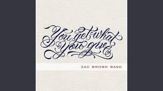 Video thumbnail of "Zac Brown Band - Settle Me Down"