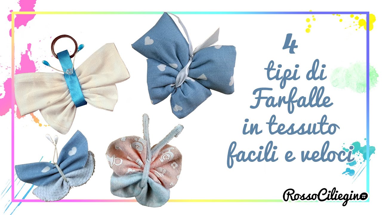 Quattro tipi di farfalle in tessuto #cucitocreativo #tutorial #fabric #portachiavi #accessories