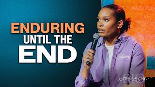 Enduring Until The End | The Parable of the Ten Virgins - Stephanie Okafor