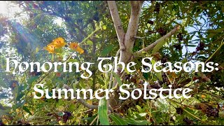 Summer Solstice | Litha | Honoring the Seasons : Altar Setup & Sun Water🌞