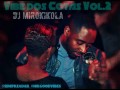 DJ MIROKIKOLA - VIBE DOS COTAS VOL.2