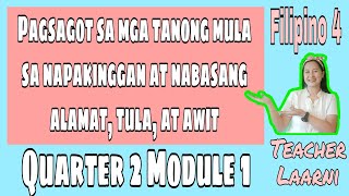 Q2 Module 1:Pagsagot sa mga tanong mula sa napakinggan at nabasang alamat,tula,at awit - Filipino 4 Q2 Module 1:Pagsagot sa mga tanong mula sa napakinggan at nabasang alamat,tula,at awit - Filipino 4