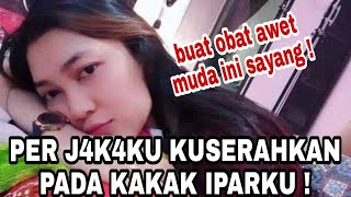 Kakak Ipar Perempuan Ku Adalah Orang Pertama Yang Mengajariku - cerita romantis Nyata