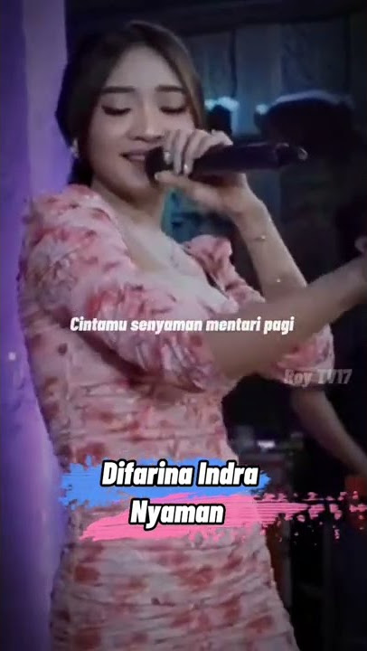 Story WA || Nyaman - Difarina Indra