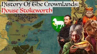 House Stokeworth | History Of The Crownlands | Game Of Thrones | House Of The Dragon History Lore