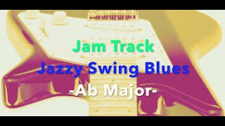Video thumbnail of "Jam Track: Jazzy Swing Blues in Ab  - backing track"