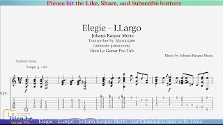 Elegie - I.Largo - Johann Kaspar Mertz - for Classical Guitar with TABs