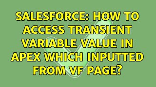 Famous Salesforce: How to access transient variable value in apex which inputted from vf page? Profile
