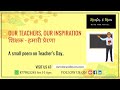 Mentor and mom 11 a poem for all dedicated teachers  teachers day special