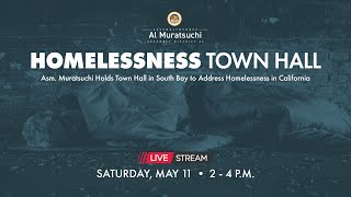 Asm. Muratsuchi Holds Town Hall in South Bay to Address Homelessness in California