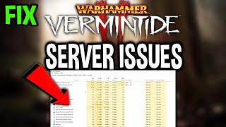 Warhammer Vermintide 2 – How to Fix Can't Connect to Server – Complete Tutorial