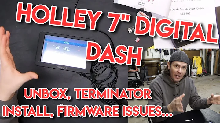 Holley 7" Digital Dash Unboxing and Terminator X Hookup, Firmware Issues!?