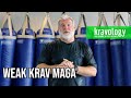 Weak Krav Maga