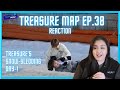 💎 REACTION 💎 (트레저) TREASURE - [TREASURE MAP S.2] EPISODE 38