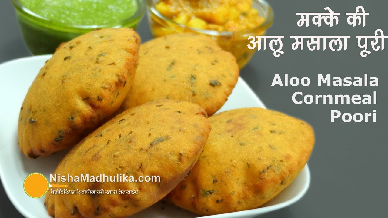 Potato Poori - Aloo Masala Cornmeal Puri