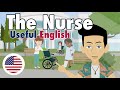 Learn Useful English: The Nurse