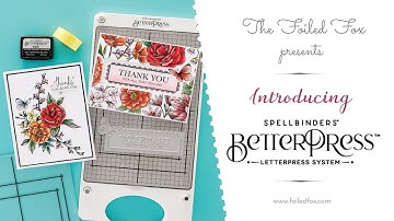 Spellbinders BetterPress Unboxing & Intro