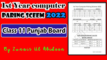 11th Class Computer Pairing Scheme 2022 - 11th Computer Paper Pattern 2022 - ICS Computer Paper 2022