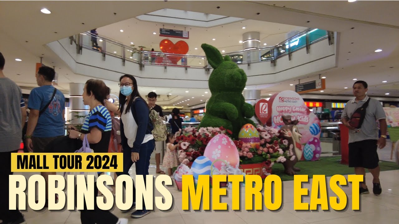 [4K] WALKING TOUR - ROBINSONS METRO EAST CAINTA RIZAL PHILIPPINES I 2024 TOUR