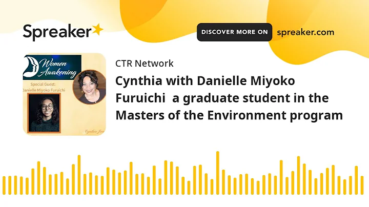 Cynthia with Danielle Miyoko Furuichi  a graduate ...