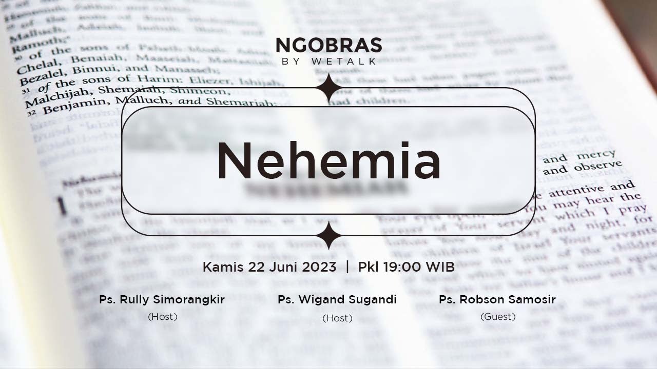 WETALK - NGOBRAS NEHEMIA - PDT ROBSON SAMOSIR