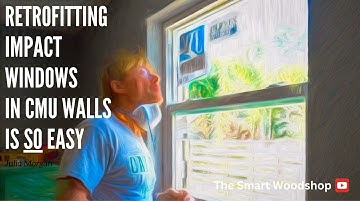 Retrofitting Impact Windows in CMU walls is easy!