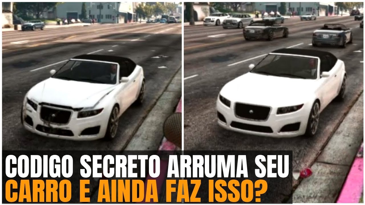 Código que conserta carro no gta 5