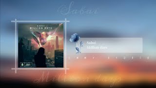 《直到永久》Sabai ft.Hoang \u0026 Claire Ridgely - Million days 英繁中字