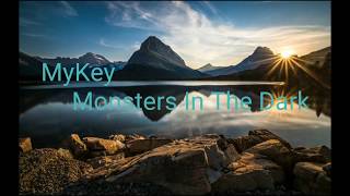 MyKey - Monsters In The Dark - Letra en Español