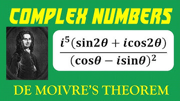 16.9 | Complex Numbers | De Moivre