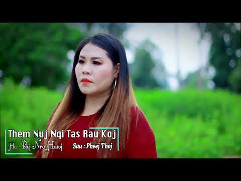 Video: Khom Rau Nqi Them