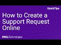 How to create a support request online