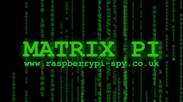 Matrix Code Animation on the Raspberry Pi