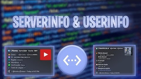 COMO FAZER COMANDO DE SERVERINFO E USERINFO NO DISCORD! Discord Bot DBD #2