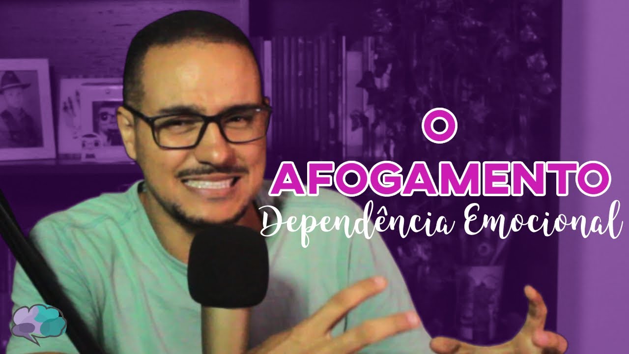 O AFOGAMENTO | DEPENDÊNCIA EMOCIONAL