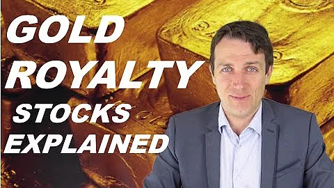Invest in Gold Royalty or Streaming Companies - Franco Nevada, Wheaton, Royal Gold