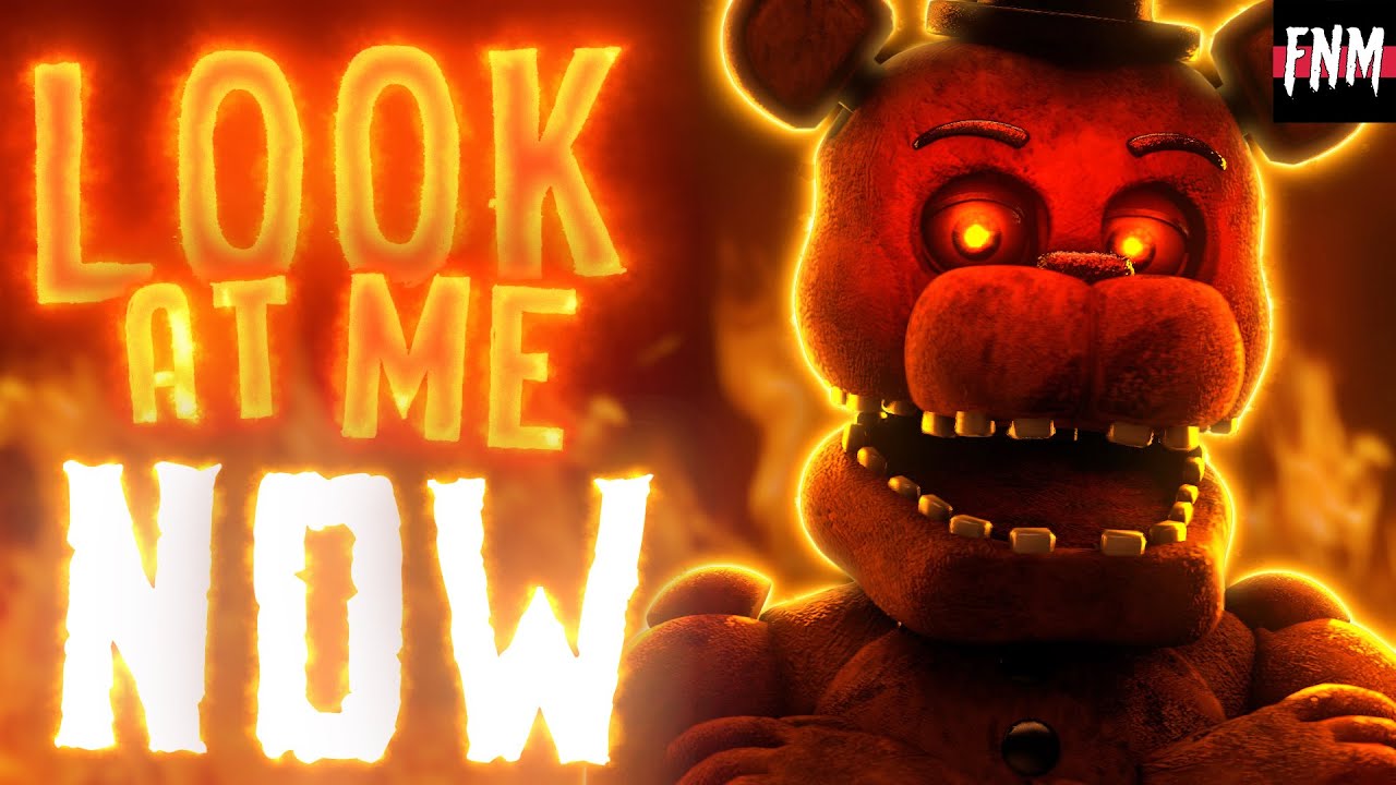 FNAF SONG Look At Me Now ANIMATED II