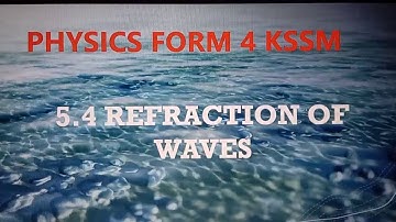 5.4 Refraction of waves KSSM
