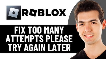 HOW TO FIX ROBLOX TOO MANY ATTEMPTS PLEASE TRY AGAIN LATER 2025! (EASY FIX)
