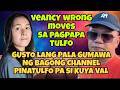 VEANCY VLOGGER NA! PWEDE NA DAW MAG REACTION KAHIT SINU.REALTALK #valsantosmatubang#veancy 