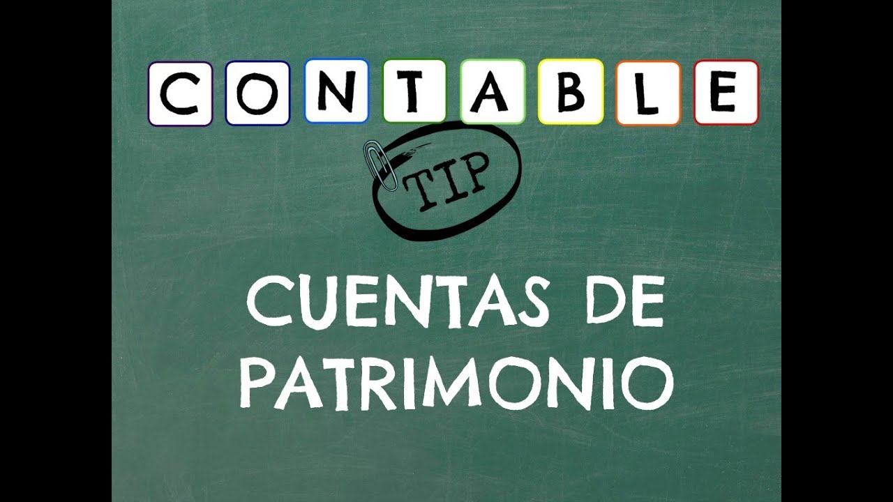 CUENTAS DE PATRIMONIO - CONTABILIDAD matematicas aplicadas