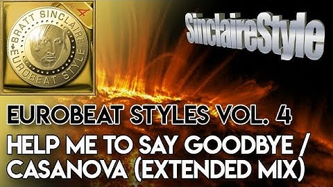 Help me to say goodbye / Casanova