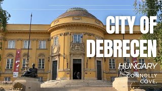City of Debrecen | Debrecen | Hungary | Things To Do In Debrecen | Hungary Travel Guide