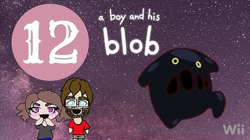 A Boy and His Blob Part 12 Falling Down