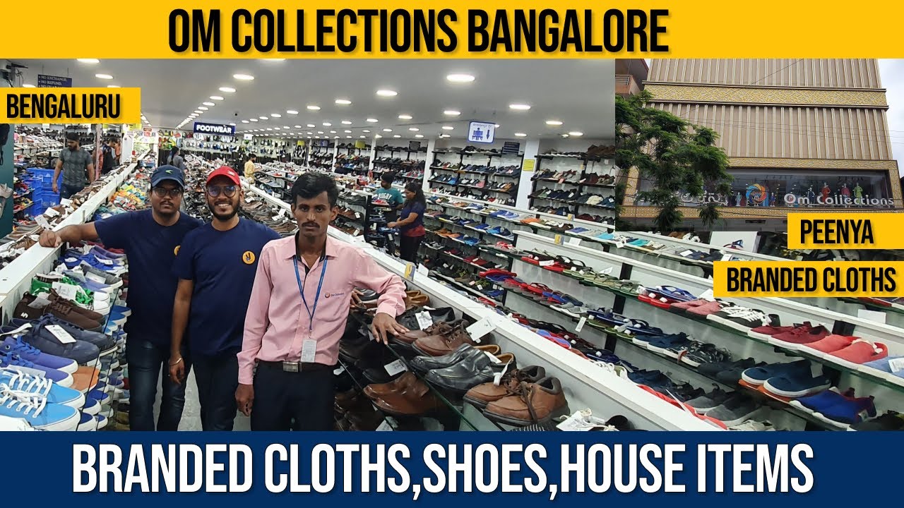 Branded Clothes and shoes surplus in OM Collections Bangalore. Part 1
